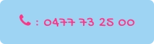  : 0477 73 25 00