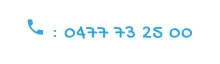  : 0477 73 25 00