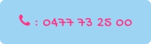  : 0477 73 25 00